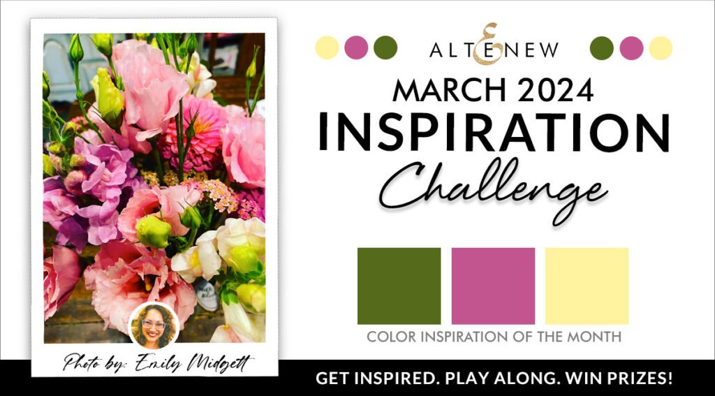 Altenew Inspiration Challenge - March 2024