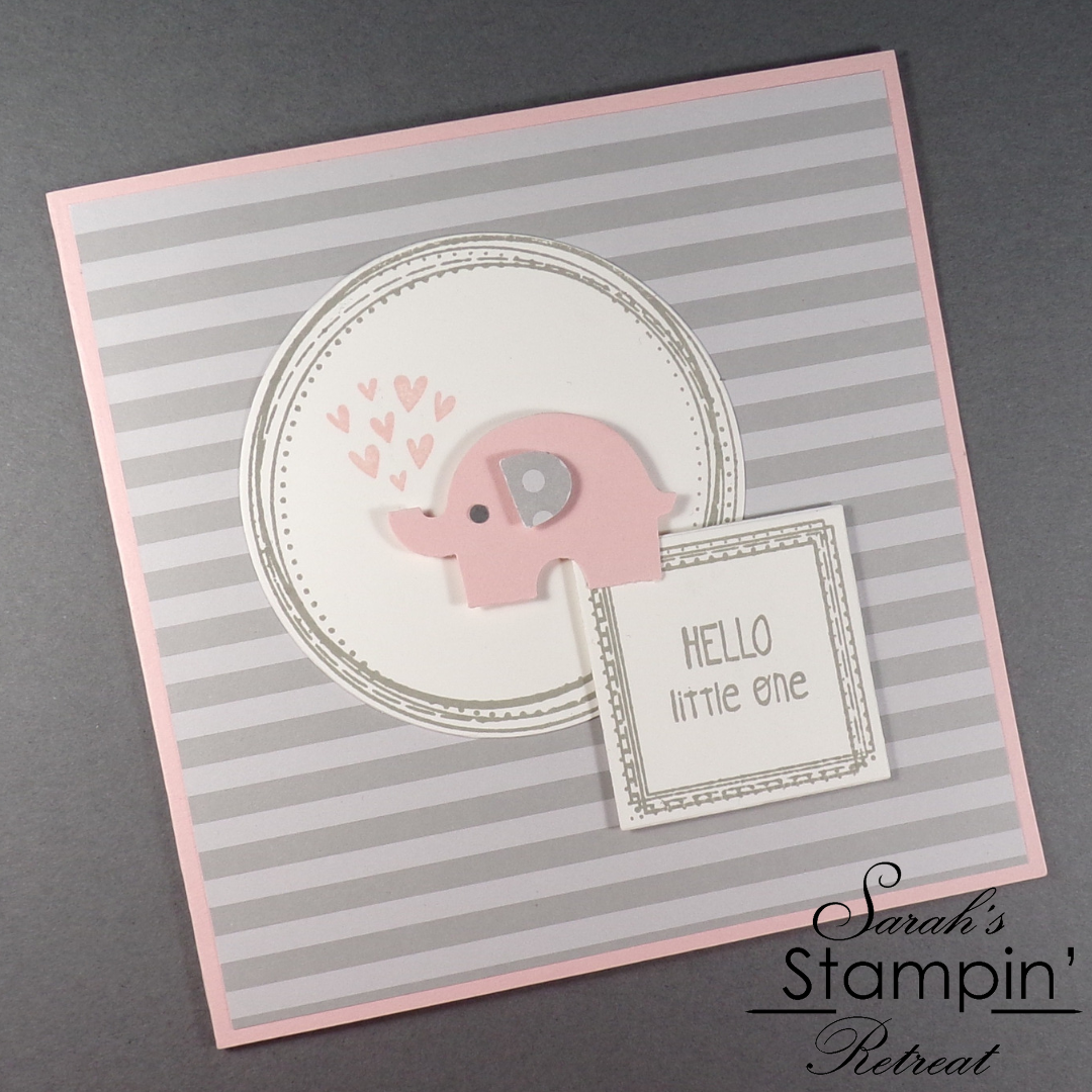 Little Elephant Baby Card created by UK Stampin' Up Demonstrator Sarah Phelan from Sarah's Stampin' Retreat using the Little Elephant bundle from Stampin' Up